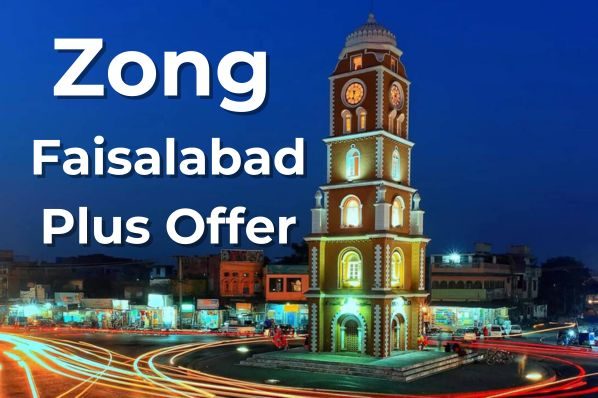 Zong Faisalabad Plus Offer