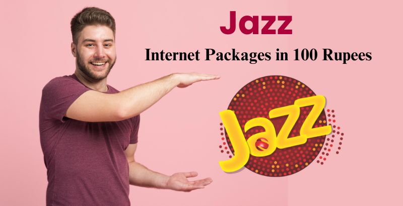 Jazz Internet Packages in 100 Rupees