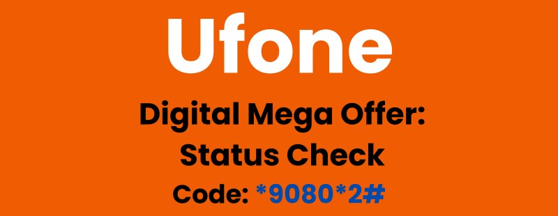 Digital Mega Offer Ufone Status Check