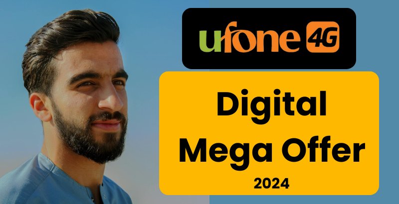 Digital Mega Offer Ufone