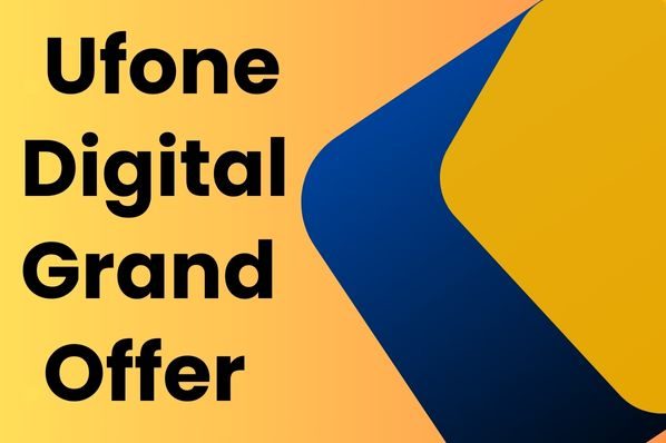 Ufone Digital Grand Offer