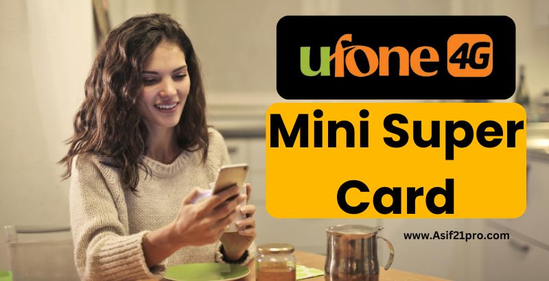 Ufone Mini Super Card